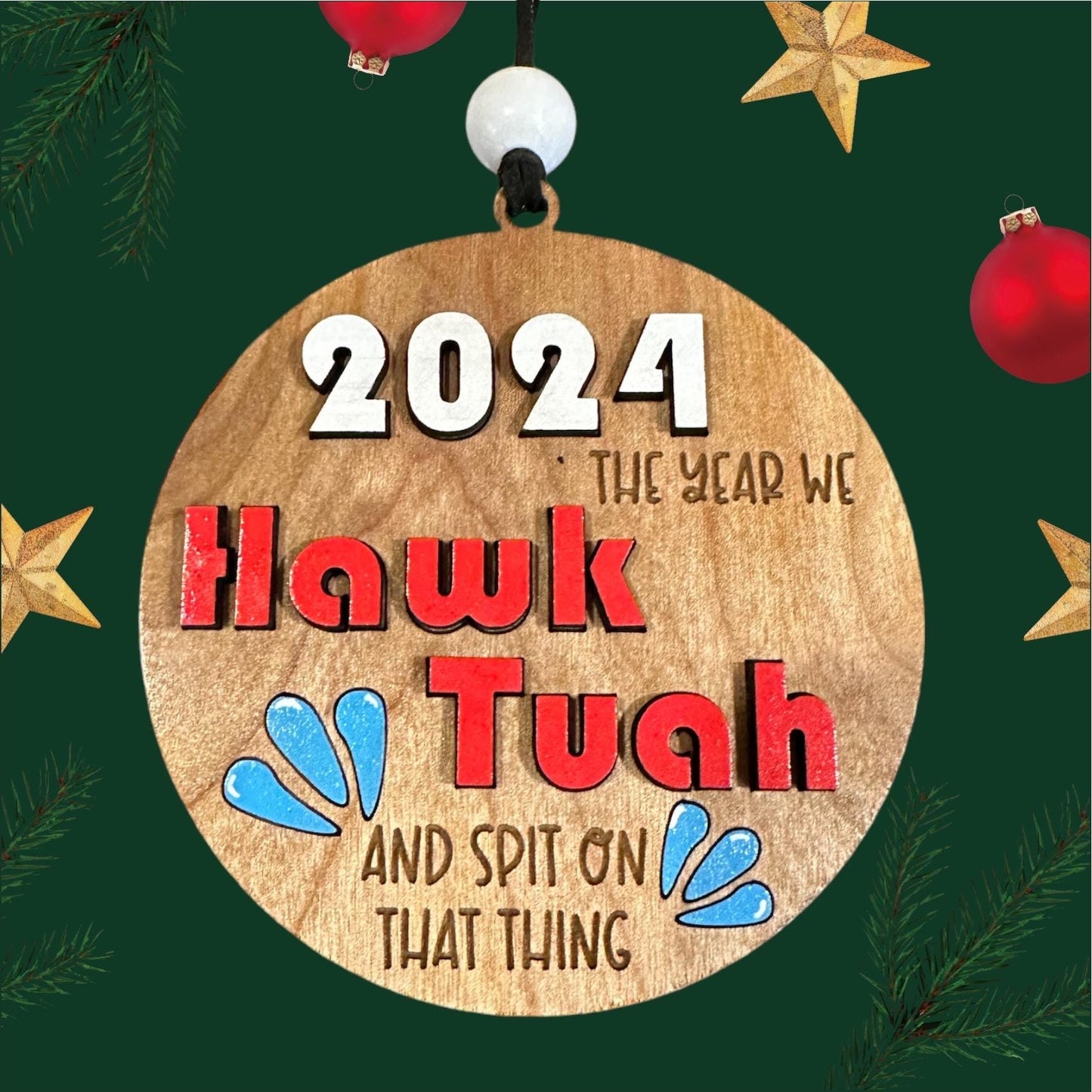 Hawk Tuah Christmas Ornament