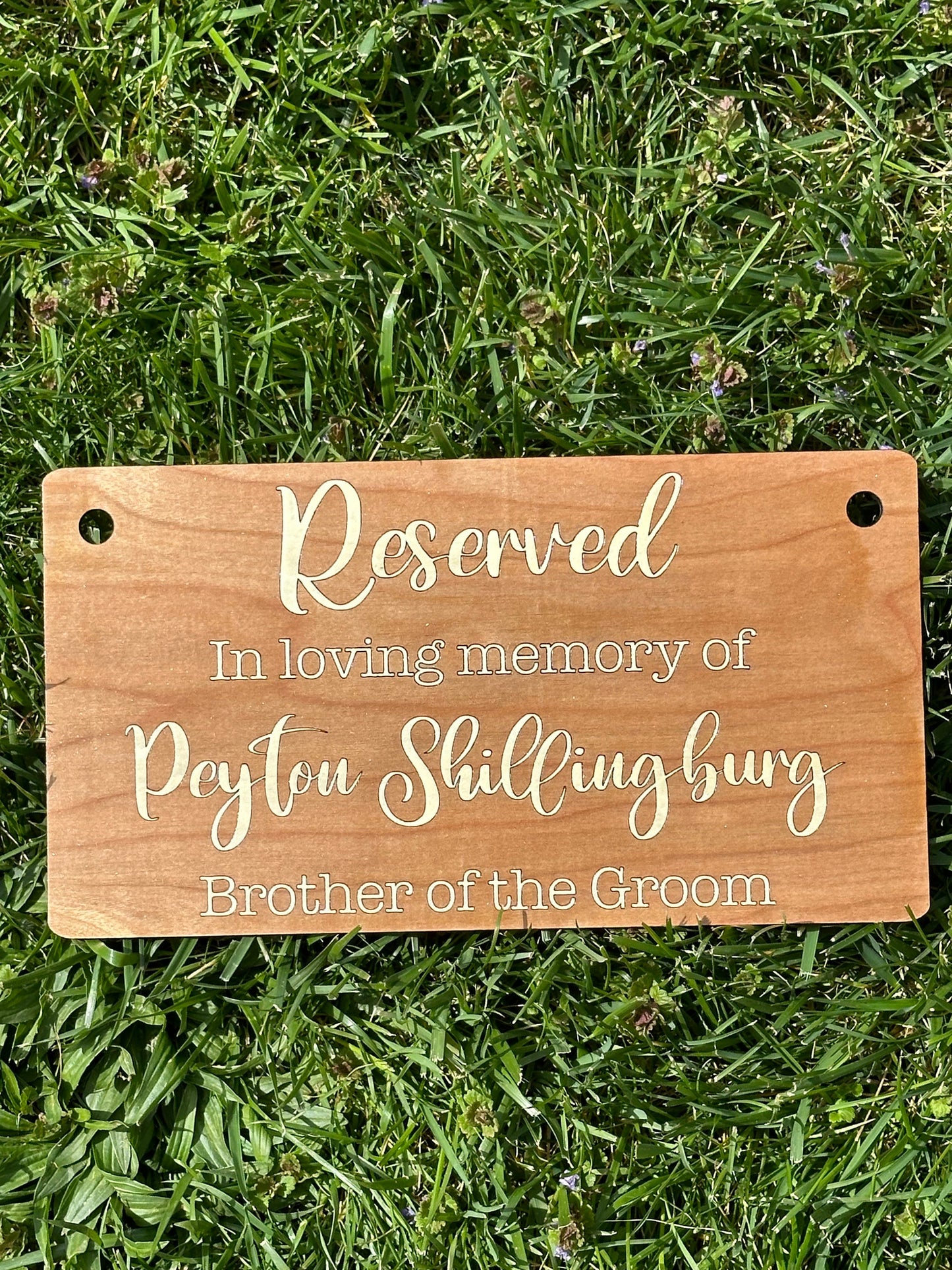 Wooden Reserved Wedding Sign - In Loving Memory