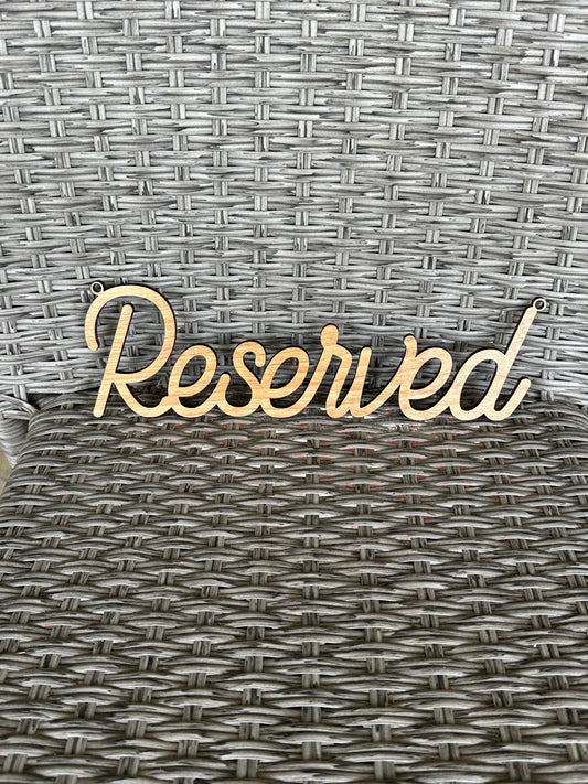 Wood Reserved Sign for Wedding Tables & Event Seating