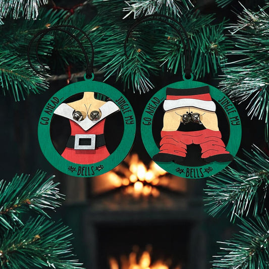 Jingle my bells ornament, men’s gag gift, women’s gag gift