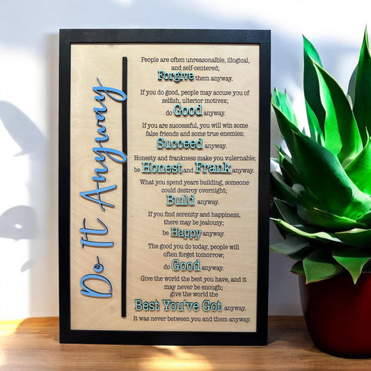 Do It Anyway Affirmation Sign